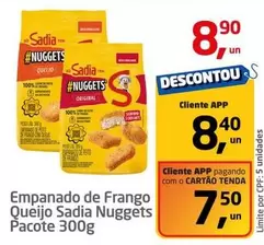 Oferta de Sadia - Empanado De Frango Queijo por R$8,9 em Tenda Atacado