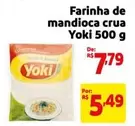 Oferta de De   - Farinha de Mandioca Crua por R$7,79 em Mercado Extra