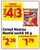 Oferta de Nestlé - Cereal Nescau por R$2,39 em Mercado Extra