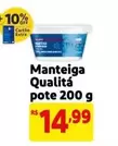 Oferta de Qualitá - Manteiga por R$14,99 em Mercado Extra