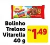 Oferta de Vitarella - Bolinho Treloso por R$1,49 em Mercado Extra