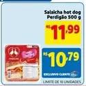 Oferta de Perdigão - Salsicha Hot Dog por R$11,99 em Mercado Extra