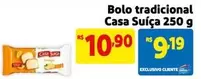 Oferta de Tradicional - Bolo Tradicional Casa Suica por R$10,9 em Mercado Extra