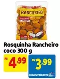 Oferta de Rancheiro - Rosquinha Coco por R$4,99 em Mercado Extra