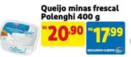 Oferta de Polenghi - Queijo Minas Frescal por R$20,9 em Mercado Extra