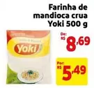 Oferta de De   - Farinha de Mandioca Crua por R$8,69 em Mercado Extra