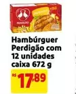 Oferta de Perdigão - Hambúrguer Com 12 Unidades Caixa por R$17,89 em Mercado Extra