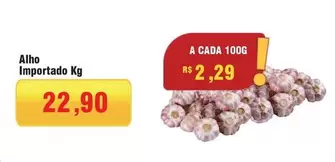 Oferta de Importado - Alho por R$22,9 em Spani Atacadista