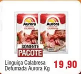 Oferta de Aurora - Linguiça Calabresa Defumada por R$19,9 em Spani Atacadista