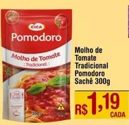 Oferta de Pomodoro - Molho De Tomate Tradicional por R$1,19 em Super Muffato