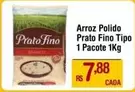 Oferta de Pacote - Arroz Polido Prato Fino por R$7,88 em Super Muffato