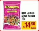 Oferta de Gomets - Bala por R$14,9 em Super Muffato