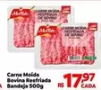 Oferta de Moda - Carne Moída Bovina Resfriada por R$17,97 em Super Muffato