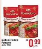 Oferta de Pomodoro - Molho De Tomate por R$0,99 em Fort Atacadista