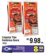 Oferta de Seara - Linguiça Tipo Calabresa por R$9,98 em Fort Atacadista