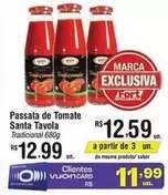 Oferta de Tradicional - Passata De Tomate por R$12,99 em Fort Atacadista