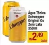 Oferta de Schweppes - Água Tônica Original Ou Zero Lata por R$2,49 em Max Atacadista