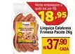 Oferta de Frimesa - Linguiça Calabresa por R$37,9 em Max Atacadista