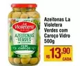 Oferta de La Violetera - Azeitonas por R$13,9 em Max Atacadista