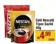 Oferta de Nescafé - Café Tipos Sachê por R$4,99 em Max Atacadista