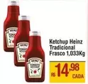 Oferta de Heinz - Ketchup Tradicional por R$14,98 em Max Atacadista