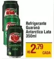 Oferta de Guaraná Antarctica - Refrigerante Lata por R$2,79 em Max Atacadista