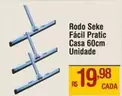 Oferta de Casa - Rodo Seke Fácil Pratic por R$19,98 em Max Atacadista