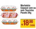 Oferta de Copacol - Mortadela Com Ou Sem Toucinho por R$18,9 em Max Atacadista