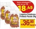 Oferta de Frimesa - Linguiça Calabresa por R$36,9 em Max Atacadista