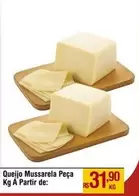 Oferta de Queijo Mussarela Peca por R$31,9 em Max Atacadista