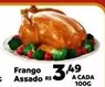 Oferta de Frango Assado por R$3,49 em Max Atacadista