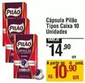 Oferta de Pilão - Cápsula Tipos Caixa 10 Unidades por R$14,9 em Max Atacadista