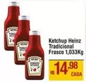 Oferta de Heinz - Ketchup Tradicional por R$14,98 em Max Atacadista