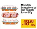 Oferta de Copacol - Mortadela Compacol Com Ou Sem Poucinho por R$18,9 em Max Atacadista