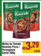 Oferta de Pomarola - Molho De Tomate Receitas Pizza/ Parmegiana por R$3,29 em Max Atacadista