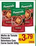 Oferta de Pomarola - Molho De Tomate por R$3,79 em Max Atacadista