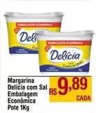 Oferta de Delícia - Margarina Delicia Com Sal Embalagem Econômica Pote por R$9,89 em Max Atacadista