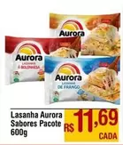 Oferta de Aurora - Lasanha por R$11,69 em Max Atacadista