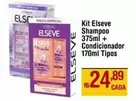 Oferta de Elsève - Kit Shampoo + Condicionador por R$24,89 em Max Atacadista