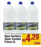 Oferta de Candida - Água Sanitária Super por R$4,29 em Max Atacadista