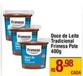 Oferta de Frimesa - Doce De Leite Tradicional Pote por R$8,98 em Max Atacadista