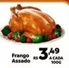 Oferta de Frango Assado por R$3,49 em Max Atacadista