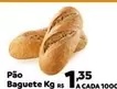 Oferta de Pão Baguete por R$1,35 em Max Atacadista