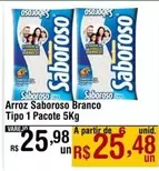 Oferta de Saboroso - Arroz Saboroso Branco Tipo 1 Pacote por R$25,98 em Max Atacadista