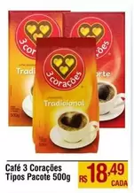 Oferta de Tradicional - Café 3 Corações por R$18,49 em Max Atacadista