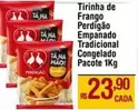 Oferta de Tradicional - Tirinha De Frango Perdigão Empanado Tradicional por R$23,9 em Max Atacadista