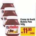 Oferta de Nutella - Creme De Avelã Pote por R$11,9 em Max Atacadista