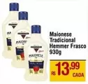 Oferta de Hemmer - Maionese Tradicional Frasco por R$13,99 em Max Atacadista