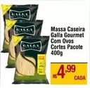 Oferta de Massa -  Caseira Galla Gourmet Com Ovos por R$4,99 em Max Atacadista