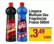 Oferta de Uau - Limpeza Multiuso  Fragrâncias por R$3,49 em Max Atacadista